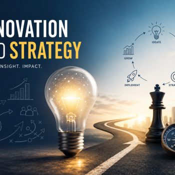 Innovation and Strategy